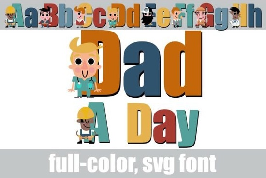 Dad a Day Font